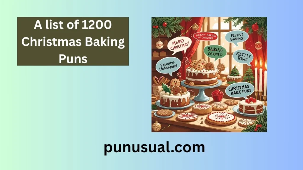 Christmas Baking Puns