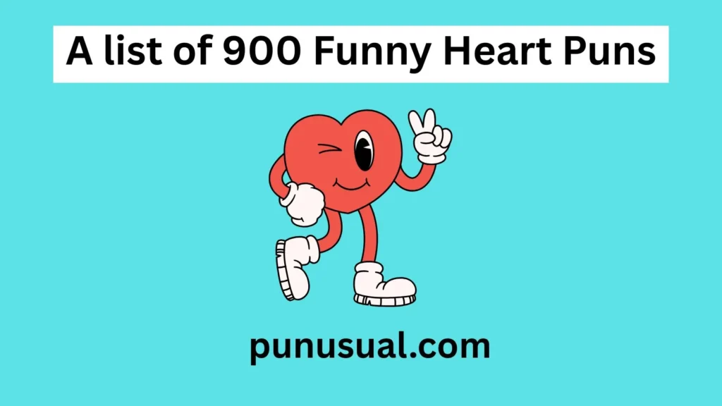 Funny Heart Puns