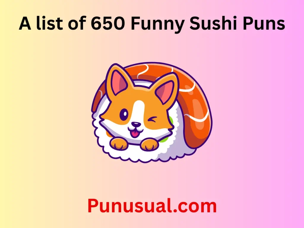 Funny Sushi Puns