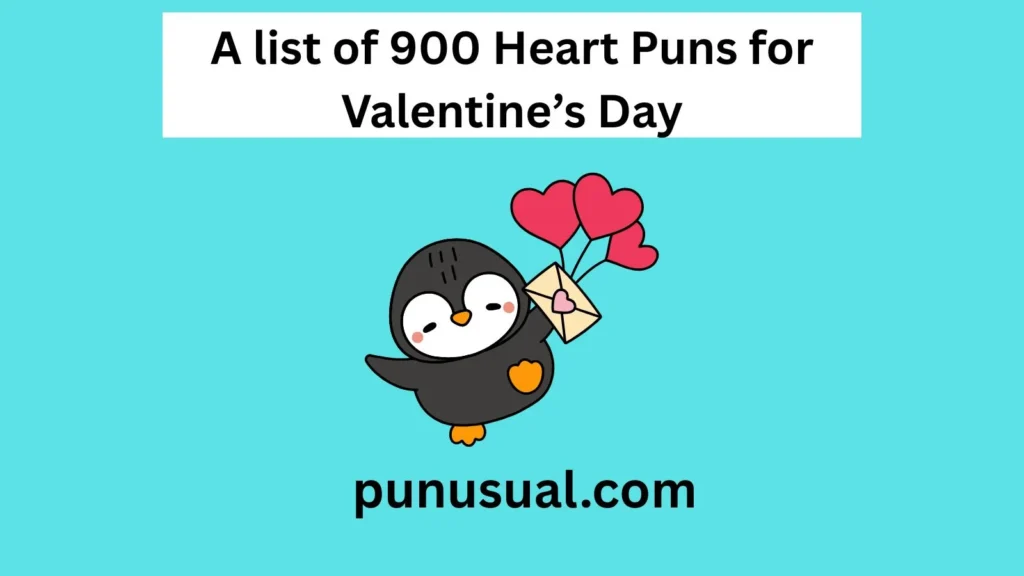 Heart Puns for Valentine’s Day