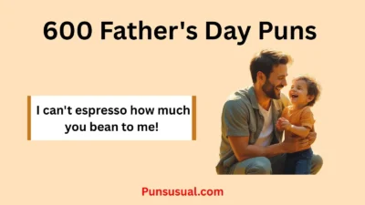 Father's Day Puns