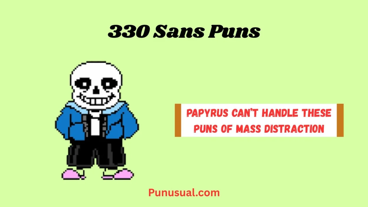 Sans Puns